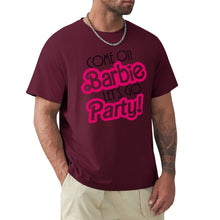 Cargar imagen en el visor de la galería, Come On barbie let&#39;s Go Party T-Shirt IAMQUEEN FASHION 
